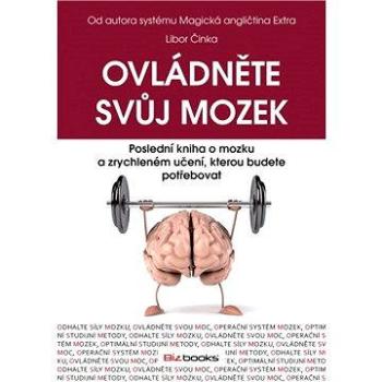 Ovládněte svůj mozek (978-80-265-0022-3)