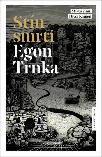 Stín smrti - Trnka Egon