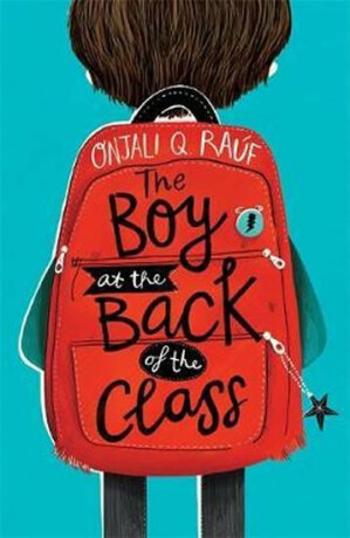 The Boy At the Back of the Class - Onjali Q. Rauf