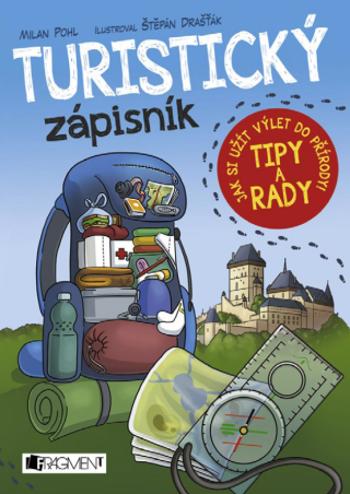 Turistický zápisník - Milan Pohl - e-kniha