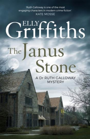 The Janus Stone - Elly Griffiths