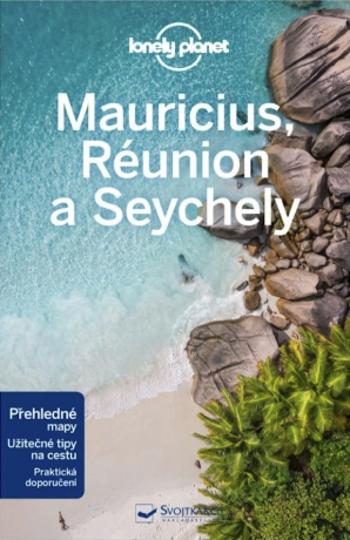 Mauricius, Réunion a Seychely - Lonely Planet - Miles Roddis, Jean-Bernard Carillet