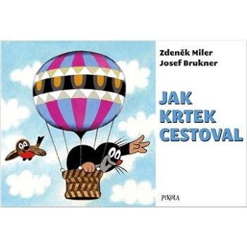 Jak Krtek cestoval (978-80-242-7790-5)