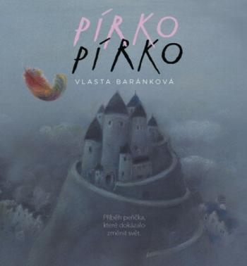 Pírko - Vlasta Baránková