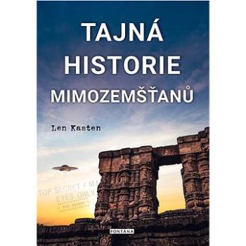 Tajná historie mimozemšťanů (978-80-7651-133-0)