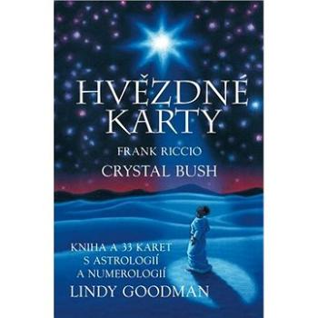 Hvězdné karty Lindy Goodman: kniha a 33 karet s astrologií a numerologií Lindy Goodman (978-80-7370-538-1)