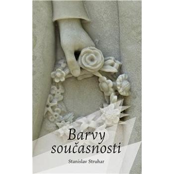 Barvy současnosti (978-80-7511-717-5)