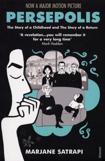 Persepolis:The Story of a Childhood and The Story of a Return - Marjane Satrapiová, Satrapi Marjane