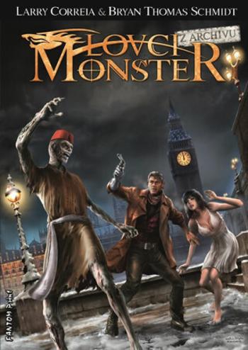 Lovci monster - Z archivu - Larry Correia, Bryan T.  Schmidt