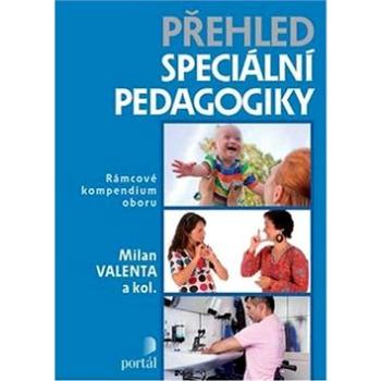 Přehled speciální pedagogiky: Rámcové kompendium oboru (978-80-262-0602-6)