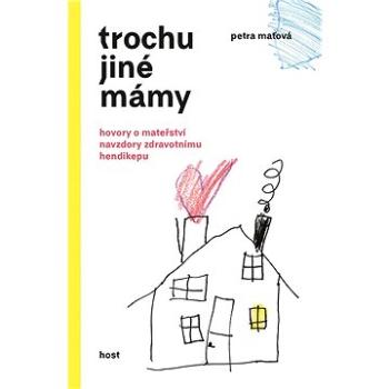 Trochu jiné mámy (978-80-757-7184-1)