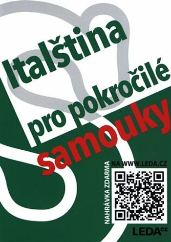 Italština pro pokročilé samouky - Jarmila Janešová, Růžena Hálová