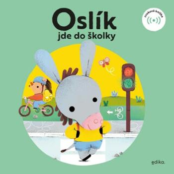 Oslík jde do školky (Defekt) - Eva Mrázková