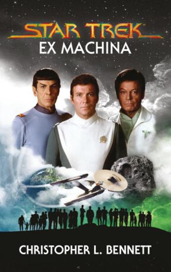 Star Trek: Ex Machina - Christopher L. Bennett