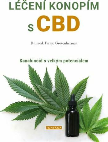 Léčení konopím s CBD - Grotenhermen Franjo