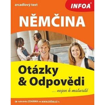 Němčina Otázky a odpovědi: zrcadlový text (80-7240-490-3)