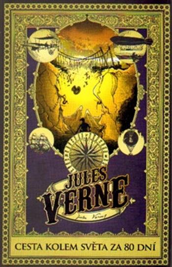 Cesta kolem světa za 80 dní - Jules Verne, Jiří Miňovský, L.  Benett