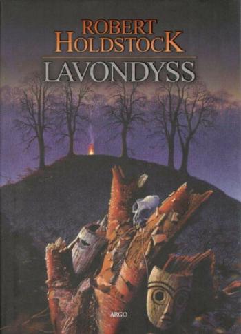 Lavondyss - Robert Holdstock