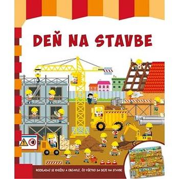 Deň na stavbe (978-80-7451-717-4)