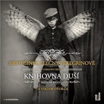 Sirotčinec slečny Peregrinové: Knihovna duší ()