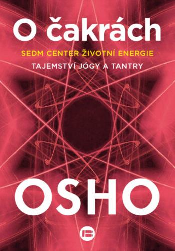 O čakrách - Osho Rajneesh