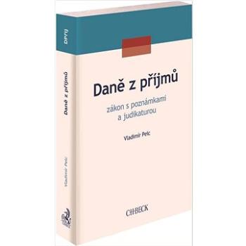 Daně z příjmů: zákon s poznámkami a judikaturou (978-80-7400-833-7)