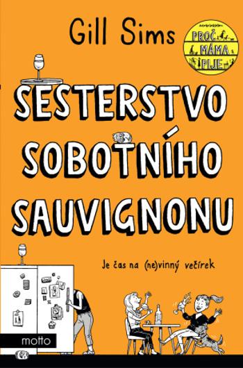 Sesterstvo sobotního sauvignonu - Gill Sims - e-kniha