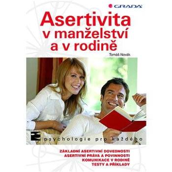 Asertivita v manželství a v rodině (978-80-247-3659-4)