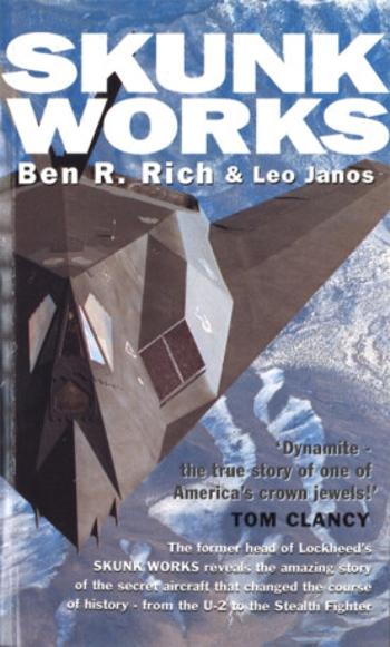 Skunk Works - Ben R. Rich, Leo Janos