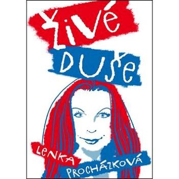 Živé duše (978-80-906555-1-5)