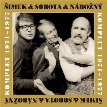 Šimek & Nárožný & Sobota Komplet 1971-1977