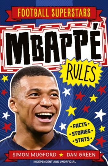 Football Superstars: Mbappe Rules - Simon Mugford