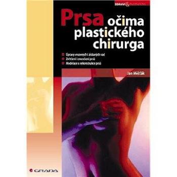 Prsa očima plastického chirurga (978-80-247-1834-7)