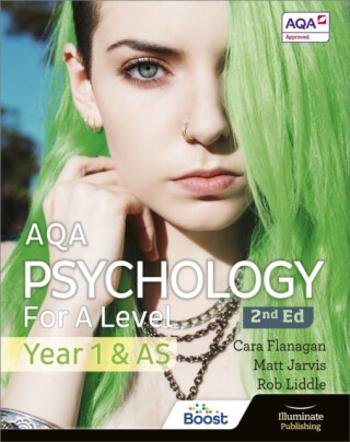 AQA Psychology for A Level Year 1 & AS Student Book: 2nd Edition - Cara Flanagan, Rob Liddle, Matt Jarvis