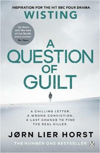 A Question of Guilt - Jørn Lier Horst