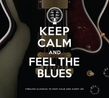 V/A - KEEP CALM AND FEEL THE BLUES, CD