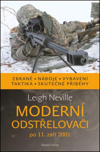 Moderní odstřelovači po 11. září 2001 - Leigh Neville