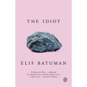 The Idiot: A Novel (014311106X)