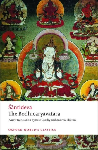 The Bodhicaryavatara - Šántidéva