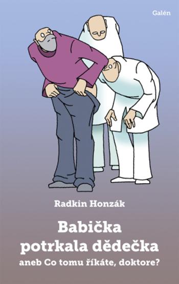 Babička potrkala dědečka - Radkin Honzák - e-kniha