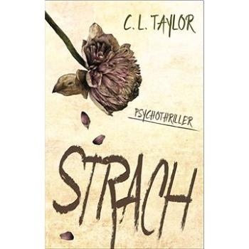 Strach: Psychothriller (978-80-7498-302-3)