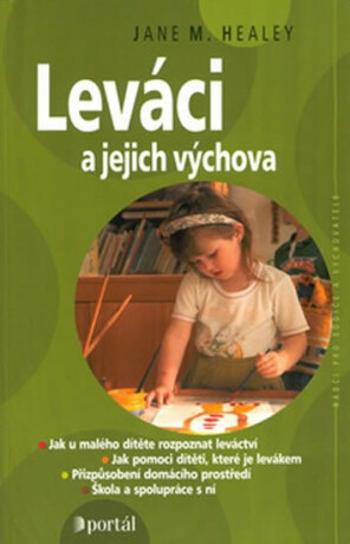 Leváci a jejich výchova - Jane M. Healey