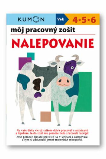 Môj pracovný zošit Nalepovanie - Toshihiko Karakida, Yoshiko Murakami, Giovanni K. Moto