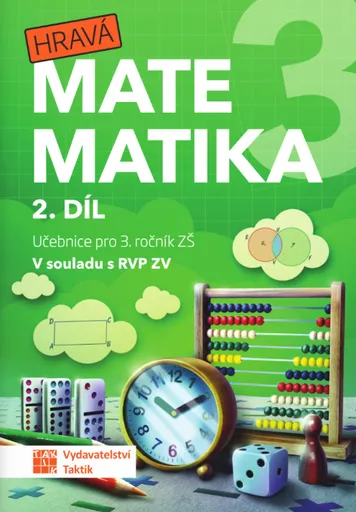Hravá matematika 3 - přepracované vydání - učebnice - 2. díl