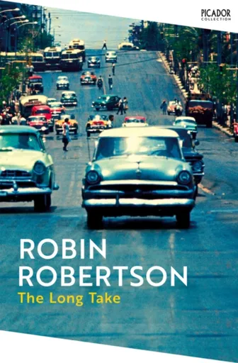 The Long Take - Robertson Robin