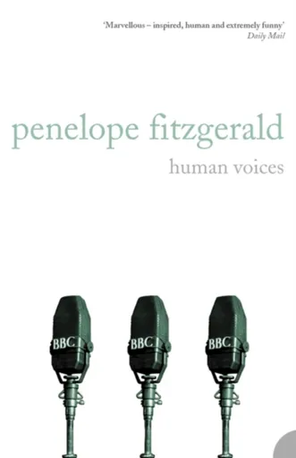 Human Voices - Penelope Fitzgerald
