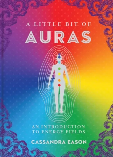A Little Bit of Auras - Cassandra Eason