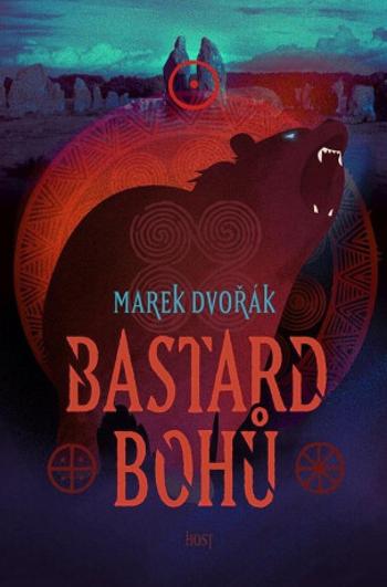 Bastard bohů - Marek Dvořák