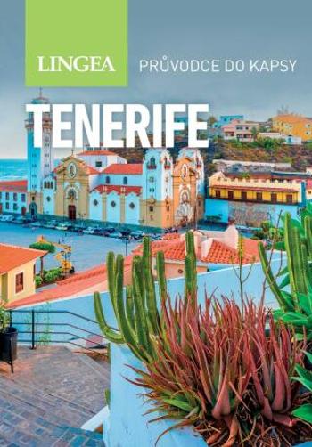 Tenerife - 2. vydání - kolektiv autorů - e-kniha