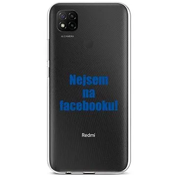 TopQ Xiaomi Redmi 9C silikon Nejsem na Facebooku 53066 (Sun-53066)